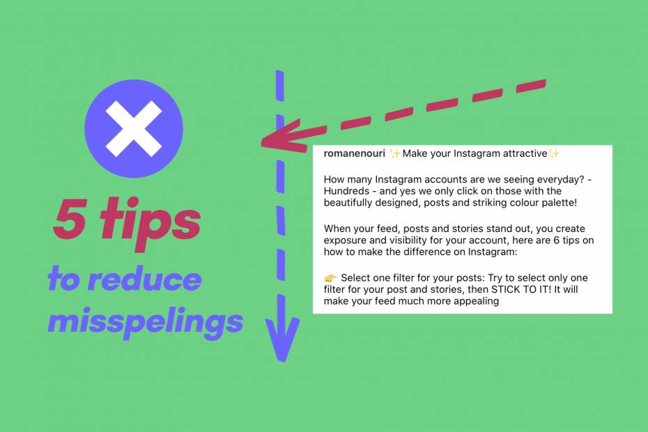 tips to reduce misspellings and make captions easy to read