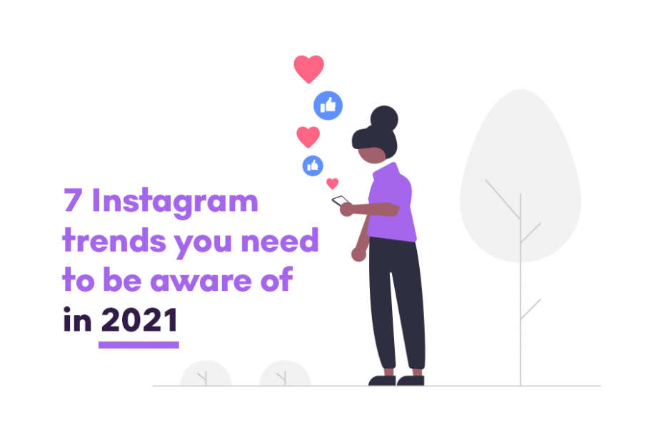 Top Instagram trends for your social media strategy in 2021 Display
