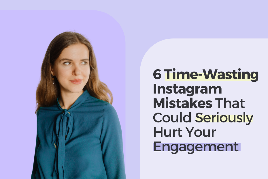 instagram engagement mistakes