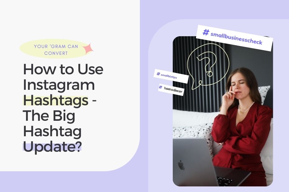 how to use instagram hashtags in 2022