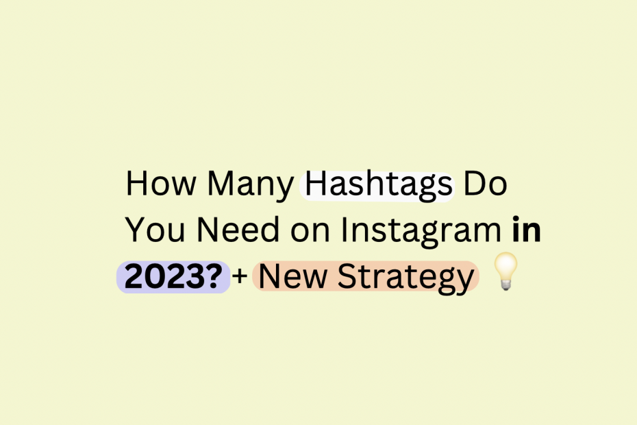 How many hashtags on instagram 2023