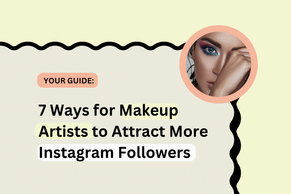 how to grow on instagram as a beauty make-up artist